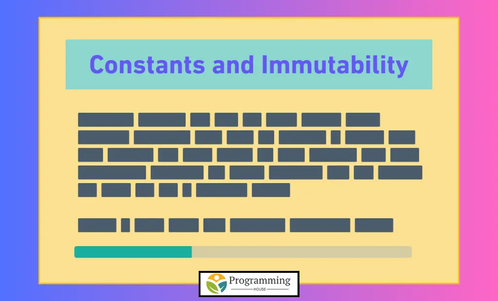 Using 'const' for Immutable Variables