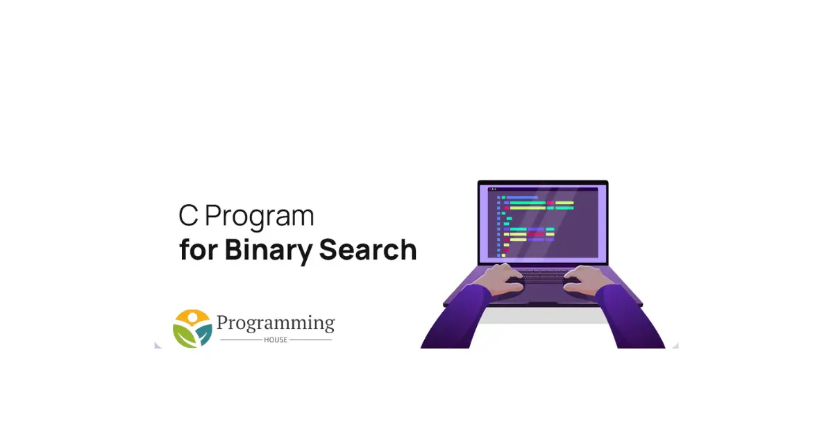 Binary search program in C using an array